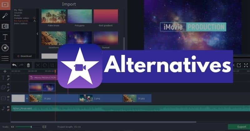 Best iMovie Alternatives for Windows