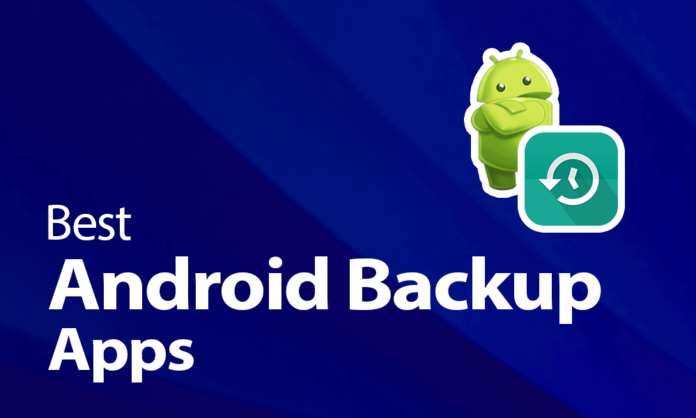 Best Android Backup Apps