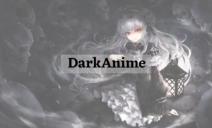 DarkAnime