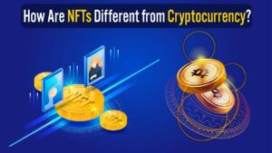 difference between cryptocurrency and NFTs