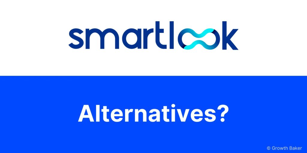 Smartlook Alternatives