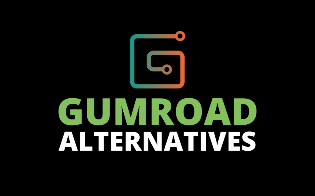 gumroad alternatives