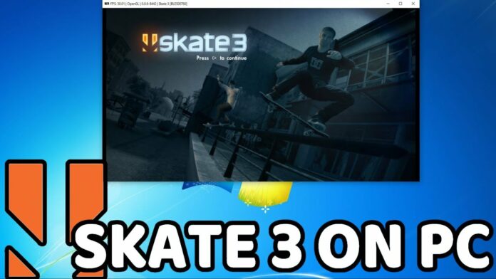 how to play skate 3 on pc