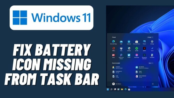 How To Fix battery Icon Missing From The Taskbar In Windows