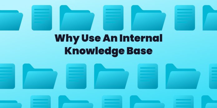 Guide To Internal Knowledge Base Software