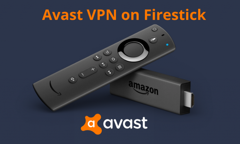 avast vpn on firestick